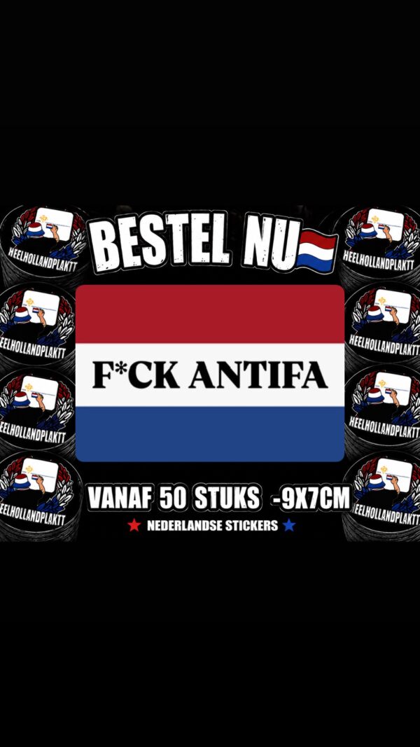 da51a0fc-df2b-4a73-aa15-ec4ea365e6b8 Nederlandse vlag/fck antifa ( 50 stuks)